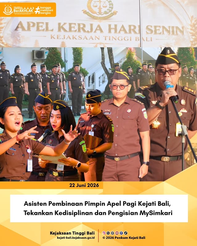 Asisten Pembinaan Pimpin Apel Pagi Kejati Bali, Tekankan Kedisiplinan dan Pengisian MySimkari