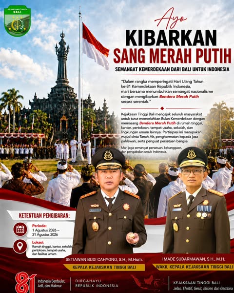KIBARKAN SANG MERAH PUTIH!