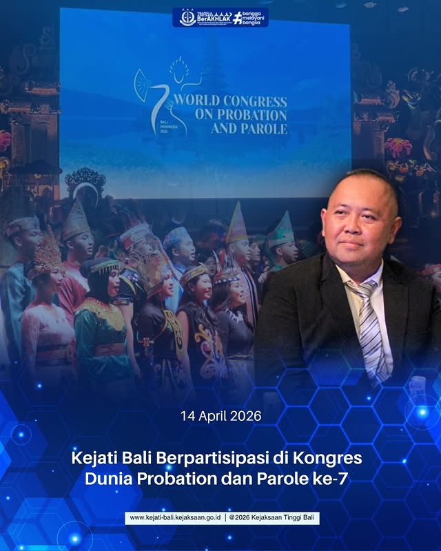 Kejati Bali Berpartisipasi di Kongres Dunia Probation dan Parole ke-7