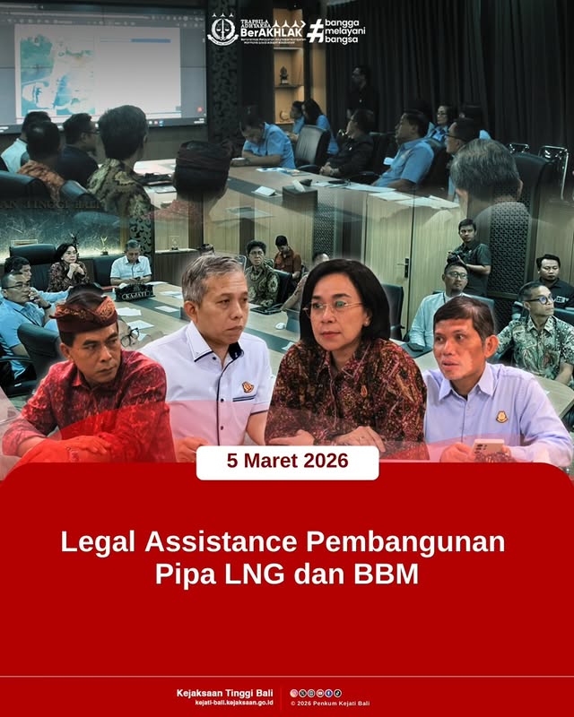 Legal Assistance Pembangunan Pipa LNG dan BBM
