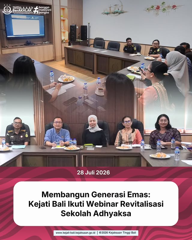 Membangun Generasi Emas: Kejati Bali Ikuti Webinar Revitalisasi Sekolah Adhyaksa