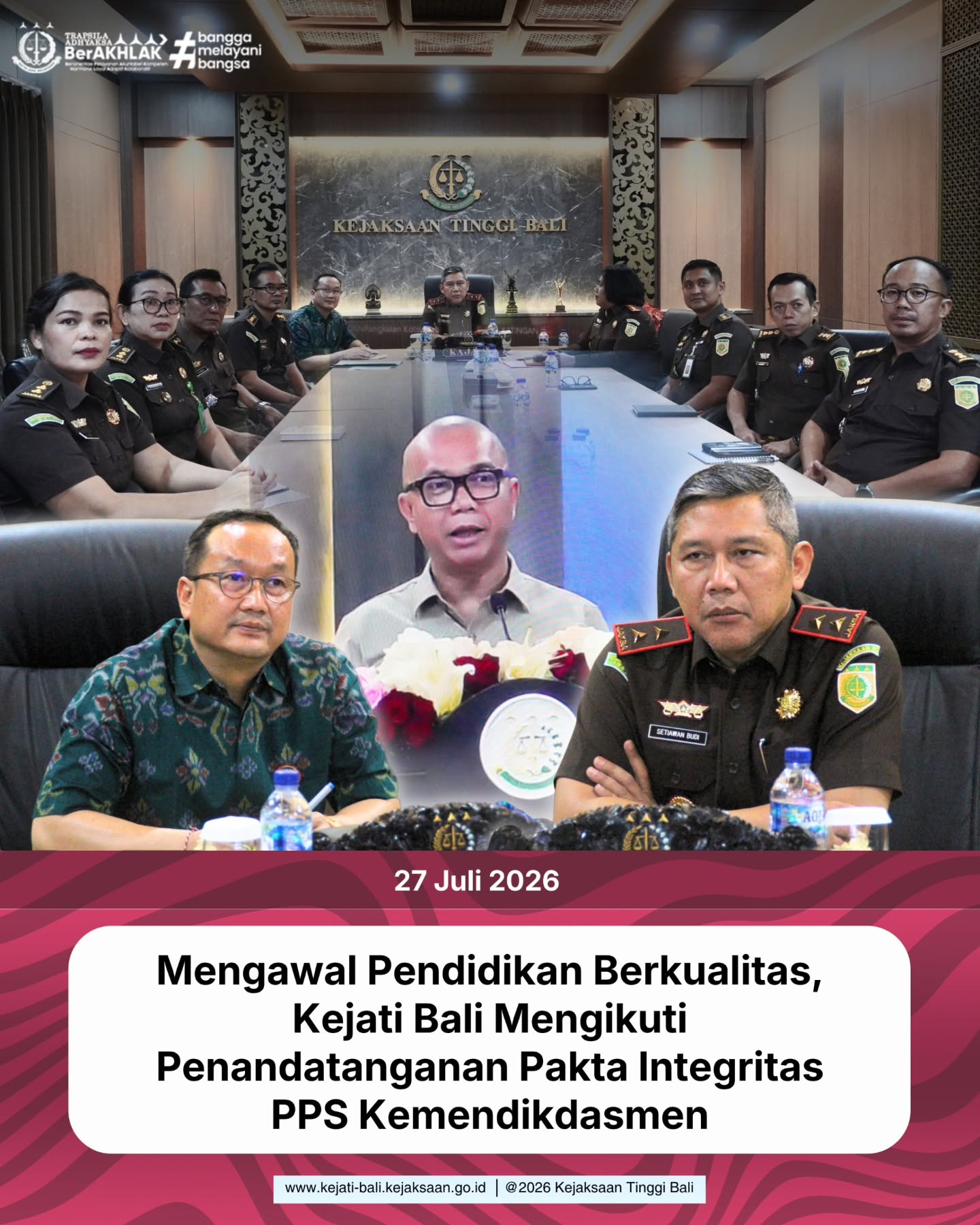 Mengawal Pendidikan Berkualitas, Kejati Bali Mengikuti Penandatanganan Pakta Integritas PPS Kemendikdasmen