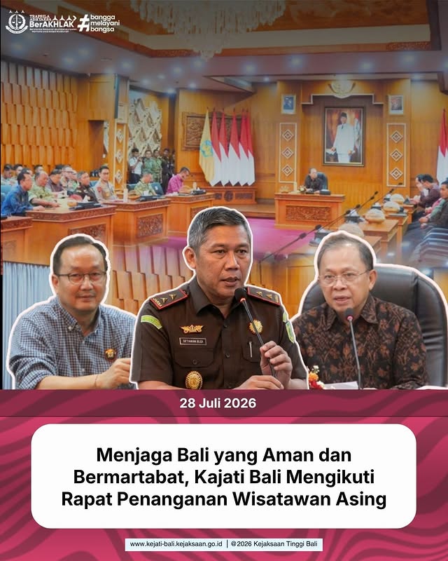 Menjaga Bali yang Aman dan Bermartabat, Kajati Bali Mengikuti Rapat Penanganan Wisatawan Asing